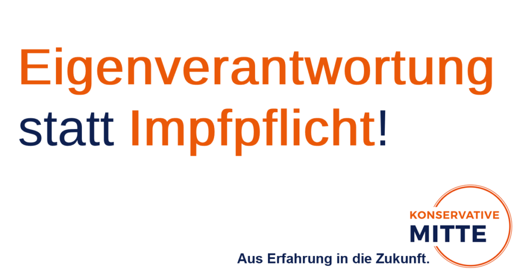 Eigenverantwortung statt Impfpflicht