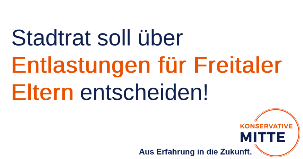 Stadtrat soll über Entlastungen für Freitaler Eltern entscheiden