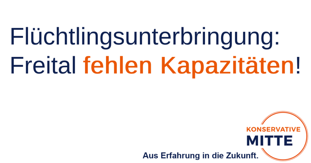 Flüchtlingsunterbringung: Freital fehlen Kapazitäten