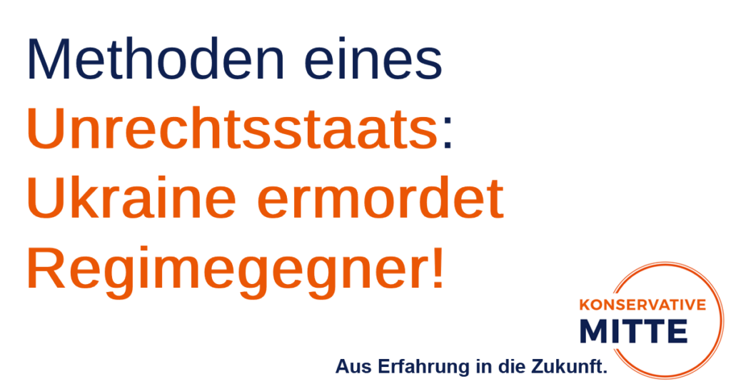 Methoden eines Unrechtsstaats: Ukraine ermordet Regimegegner