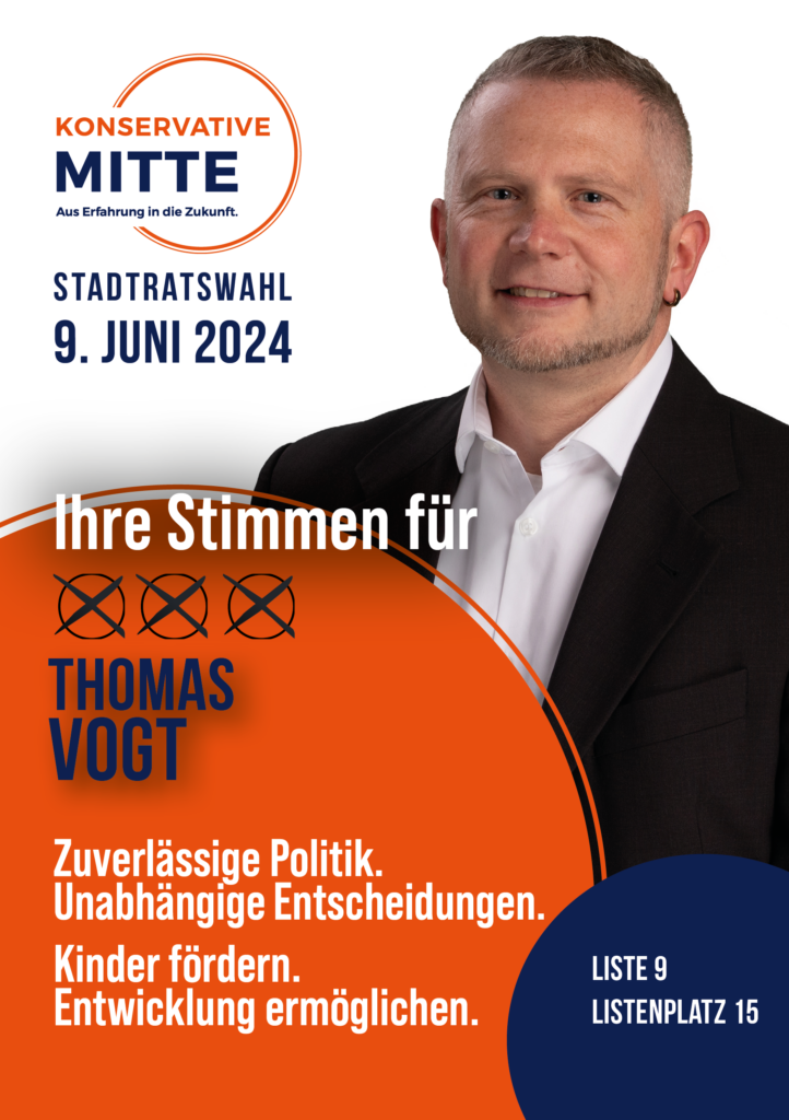 Konservative Mitte - Flyer A5 Vogt Stadtratswahl