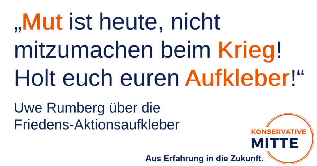 Rumberg und Konservative Mitte starten Aufkleber-Aktion: Ich bin nicht im Krieg mit Russland